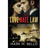 Love Hate Law: A Kramer-O’Hara Legal Romance