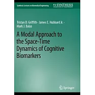 A Modal Approach to the Space-Time Dynamics of Cognitive Biomarkers