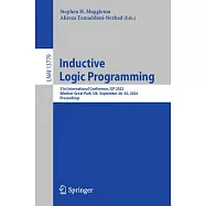 Inductive Logic Programming: 31st International Conference, Ilp 2022, Windsor Great Park, Uk, September 28-30, 2022