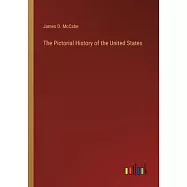 The Pictorial History of the United States