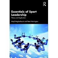 Essentials of Sport Leadership: Theory and Application