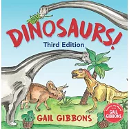 Dinosaurs! (Third Edition)