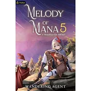 Melody of Mana 5