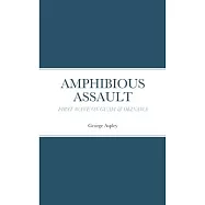 Amphibious Assault: First Wave on Guam & Okinawa