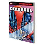 Deadpool Epic Collection: Johnny Handsome