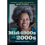 From the Mid-1900s to the 2000s: Pablo Neruda to Toni Morrison