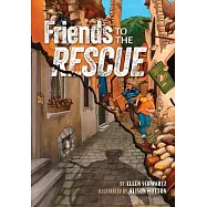 Friends to the Rescue