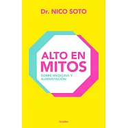 Alto En Mitos / High in Myths