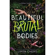 Beautiful Brutal Bodies