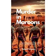 Murder in Maroons