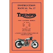 TRIUMPH 1956-1962 PRE-UNIT 650cc & 500cc TWINS - FACTORY MANUAL No.17