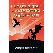 A Cat&rsquo;s Guide to Preventing Oblivion
