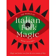 The World of Italian Folk Magic