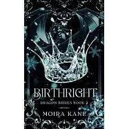 Birthright: A Dragon Shifter Fantasy Romance