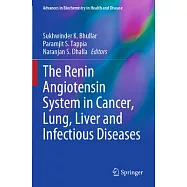 The Renin Angiotensin System in Cancer, Lung, Liver and Infectious Diseases