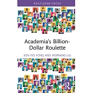 Academia’s Billion-Dollar Roulette