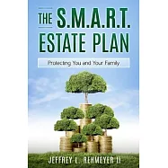 The S.M.A.R.T. Estate Plan