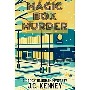 Magic Box Murder: A Darcy Gaughan Mystery
