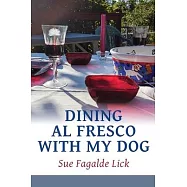 Dining Al Fresco with My Dog