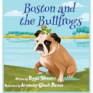 Boston and the Bullfrogs