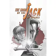 The Saga of the Jack of Spades