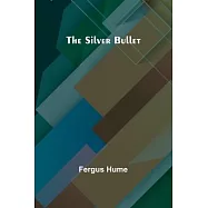 The Silver Bullet