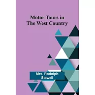Motor Tours in the West Country