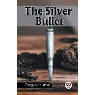 The Silver Bullet