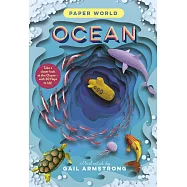 紙藝機關知識書：海洋 Paper World: Ocean