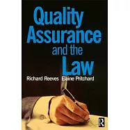 Quality Assurance and the Law