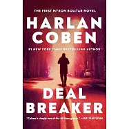Deal Breaker: The First Myron Bolitar Novel