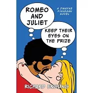 Romeo and Juliet Keep Their Eyes on the Prize