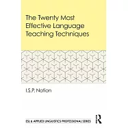 The Twenty Most Effective Language Teaching Techniques