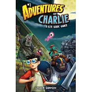 Adventures of Charlie: A 6th Grade Gamer #2 (Set)