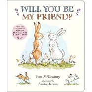 硬頁書 Will You Be My Friend? (Guess How Much I Love You)