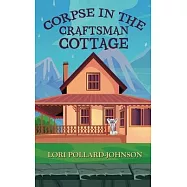 Corpse in the Craftsman Cottage