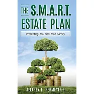 The S.M.A.R.T. Estate Plan