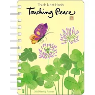 Thich Nhat Hanh 2025 Weekly/Monthly Planner: Touching Peace