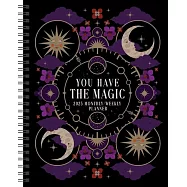 You Have the Magic 12-Month 2025 Weekly Planner Calendar