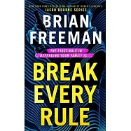Break Every Rule