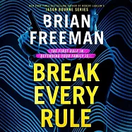Break Every Rule