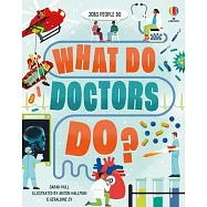What Do Doctors Do?