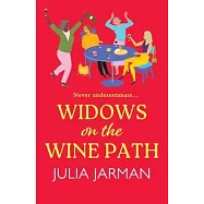 Widows on the Wine Path