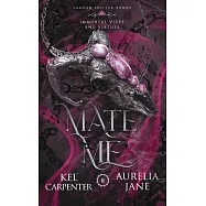 Mate Me: Discreet Edition: A Shifter God Romantasy