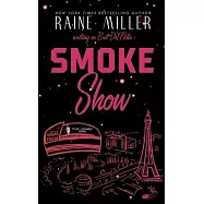 Smokeshow: A Hockey Love Story