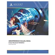 3DEXPERIENCE SIMULIA 2023x: Linear Structural Validation