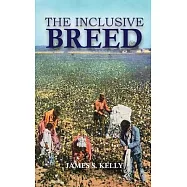 The Inclusive Breed