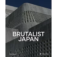 Brutalist Japan: A Photographic Tour of Post-War Japanese Architecture