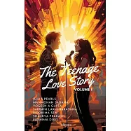 Teenage Love Story Volume I