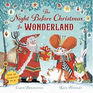 聖誕歡樂版《愛麗絲夢遊仙境》The Night Before Christmas in Wonderland Film Tie-in